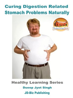 cover image of Curing Digestion Related Stomach Problems Naturally